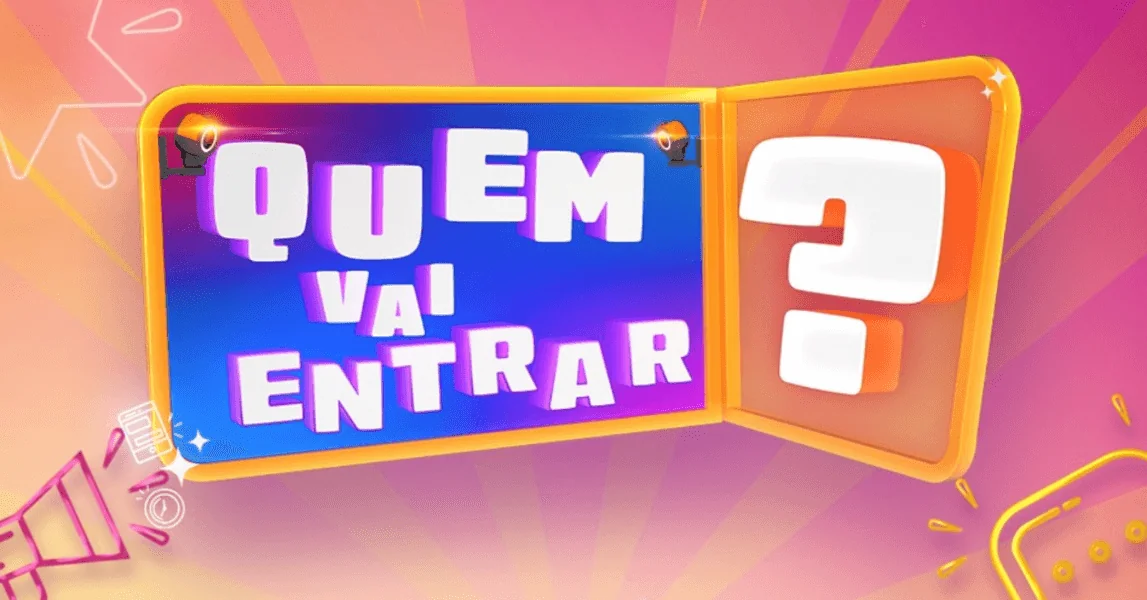 Quem Vai Entrar