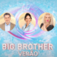 Concorrentes nomeados na segunda semana - Big Brother Verão